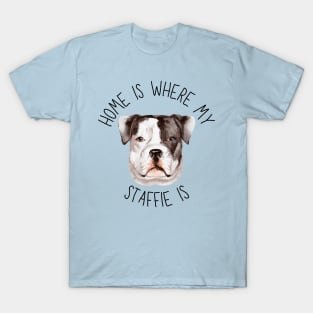 Home is Where My Staffie Is Dog Breed Lover Watercolor T-Shirt